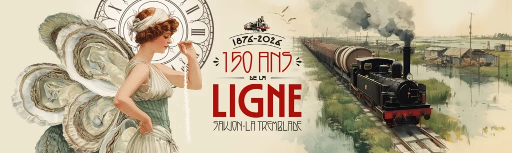 Bannière 150 ans de la ligne Saujon – La Tremblade